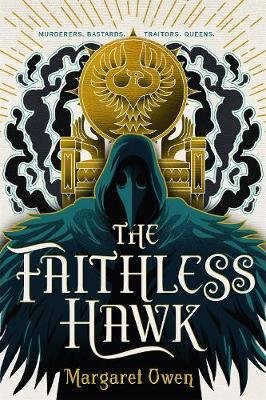 The Faithless Hawk Owen Margaret
