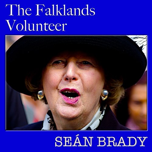 The Falklands Volunteer Seán Brady