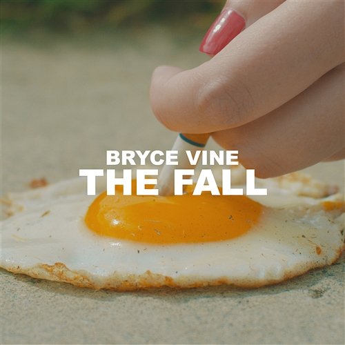 The Fall Bryce Vine