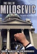 The Fall of Milosevic: The October 5th Revolution Bujosevic Dragan