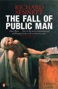 The Fall of Public Man Sennett Richard