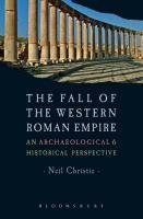 The Fall of the Western Roman Empire Christie Neil