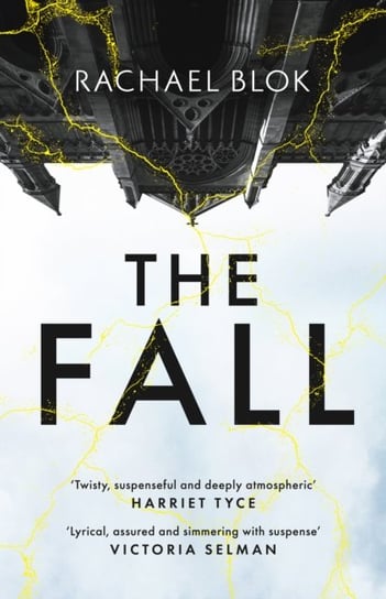The Fall: The new twisty and haunting psychological thriller that's impossible to put down Rachael Blok