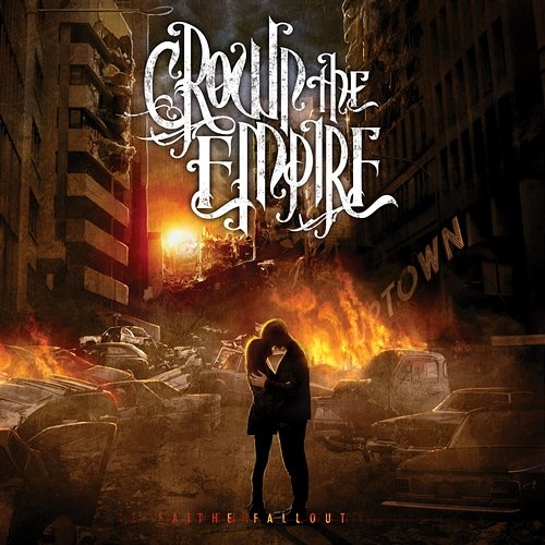 The Fallout Crown The Empire