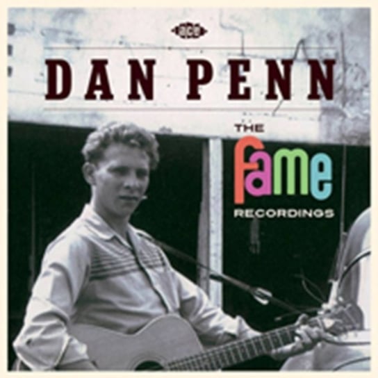 The Fame Recordings Penn Dan