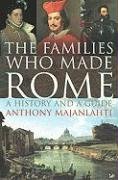 The Families Who Made Rome Majanlahti Anthony