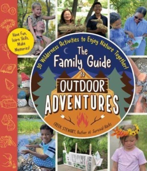 The Family Guide to Outdoor Adventures Stewart Creek