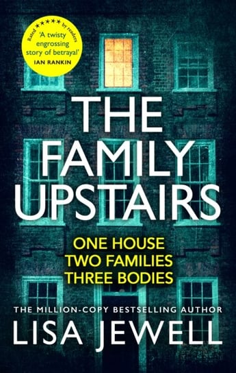 The Family Upstairs: The #1 bestseller and gripping Richard & Judy Book Club pick Jewell Lisa