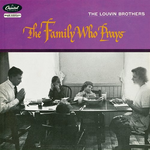 The Family Who Prays The Louvin Brothers