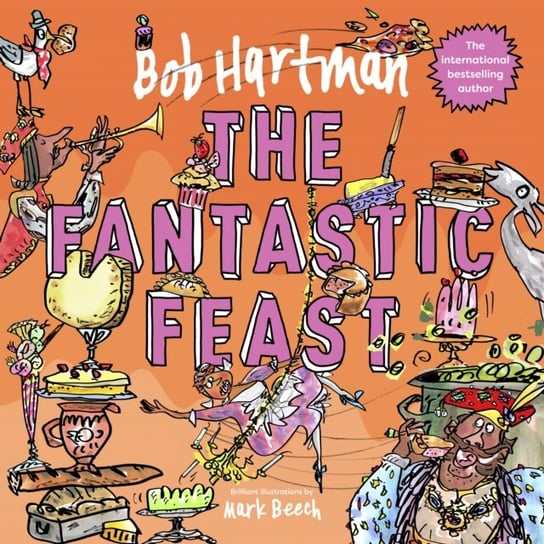The Fantastic Feast Hartman Bob