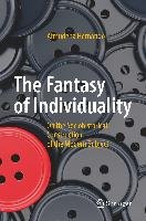 The Fantasy of Individuality Hernando Almudena
