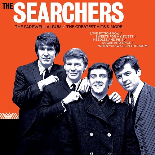 The Farewell Album: The Greatest Hits & More The Searchers