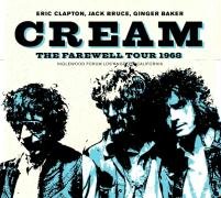The Farewell Tour 1968 Cream