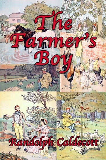 The Farmer's Boy Randolph Caldecott