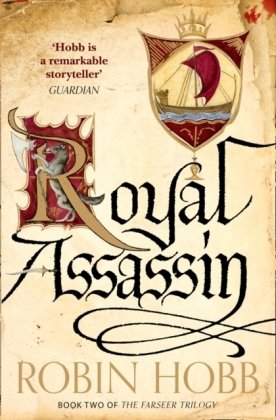 The Farseer Trilogy 2. Royal Assassin Hobb Robin