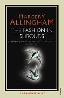 The Fashion In Shrouds Allingham Margery