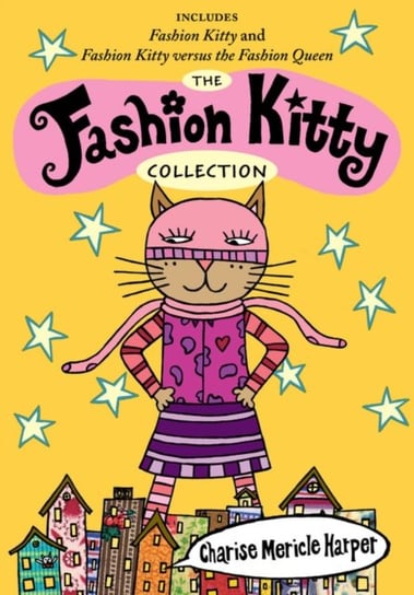 The Fashion Kitty Collection Charise Mericle Harper