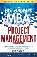 The Fast Forward MBA in Project Management Verzuh Eric