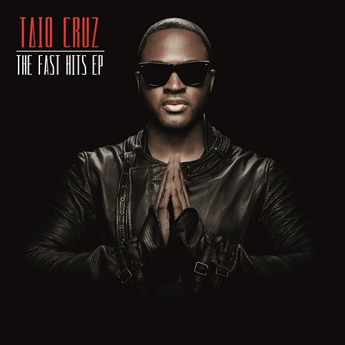 The Fast Hits EP Taio Cruz