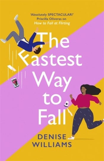 The Fastest Way to Fall: the perfect feel-good romantic comedy for 2021 Denise Williams
