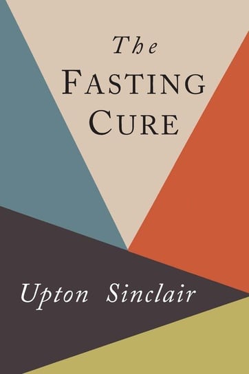 The Fasting Cure Sinclair Upton