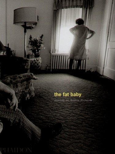 The Fat Baby Richards Eugene