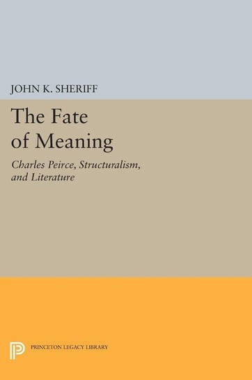 The Fate of Meaning Sheriff John K.