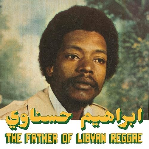 The Father Of Lybian Reggae Various Artists