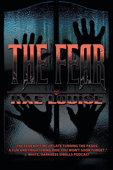 The Fear Louise Rae