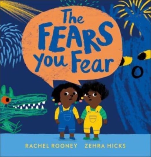 The Fears You Fear Rachel Rooney