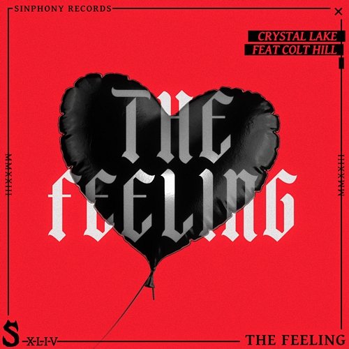The Feeling Crystal Lake feat. Colt Hill