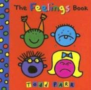The Feelings Book Parr Todd