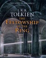 The Fellowship of the Ring: Being the First Part of the Lord of the Rings Tolkien J. R. R.