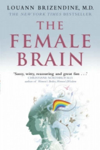 The Female Brain Brizendine Louann