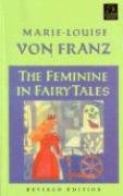 The Feminine in Fairy Tales Franz Marie-Louise