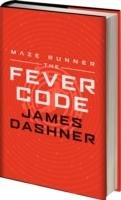 The Fever Code Dashner James