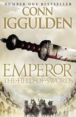 The Field of Swords Iggulden Conn