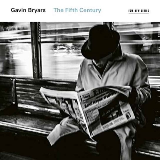 The Fifth Century Bryars Gavin
