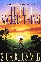 The Fifth Sacred Thing Starhawk
