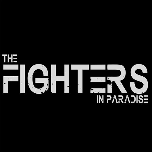 The Fighters In Paradise