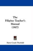 The Filipino Teacher's Manual (1907) - Theobald Harry Couch | Książka w ...