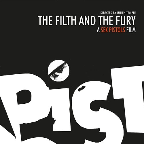 The Filth & The Fury Sex Pistols
