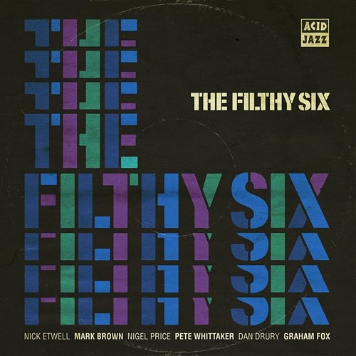 The Filthy Six The Filthy Six