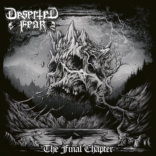The Final Chapter Deserted Fear
