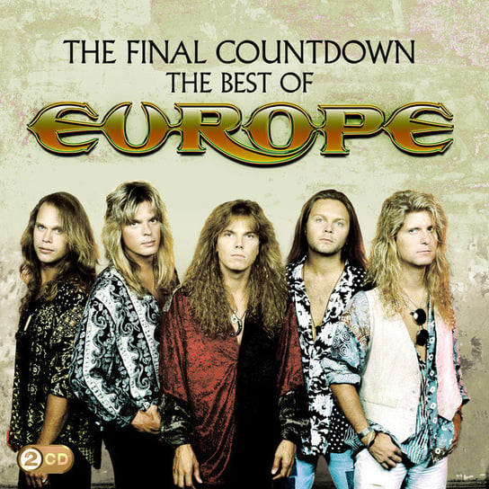 The Final Countdown: The Best Of Europe Europe