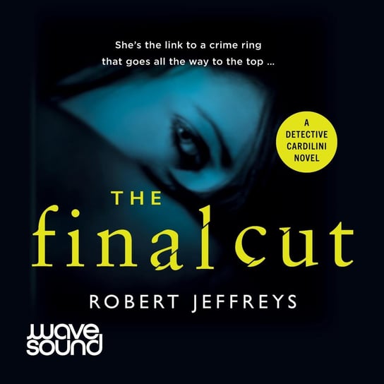 The Final Cut - audiobook Jeffreys Robert