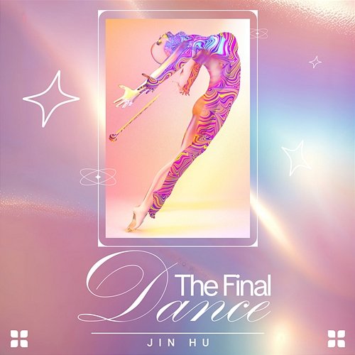 The Final Dance Jin Hu