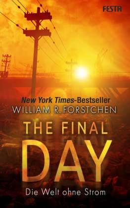 The Final Day - Die Welt ohne Strom Festa
