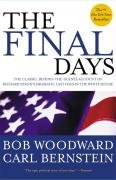 The Final Days Woodward Bob, Bernstein Carl