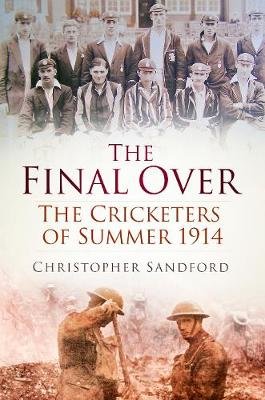 The Final Over Sandford Christopher